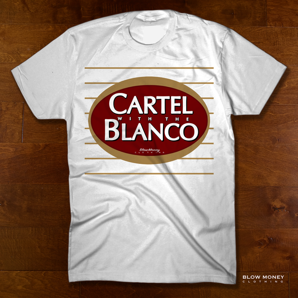 Cartel With The Blanco (White)